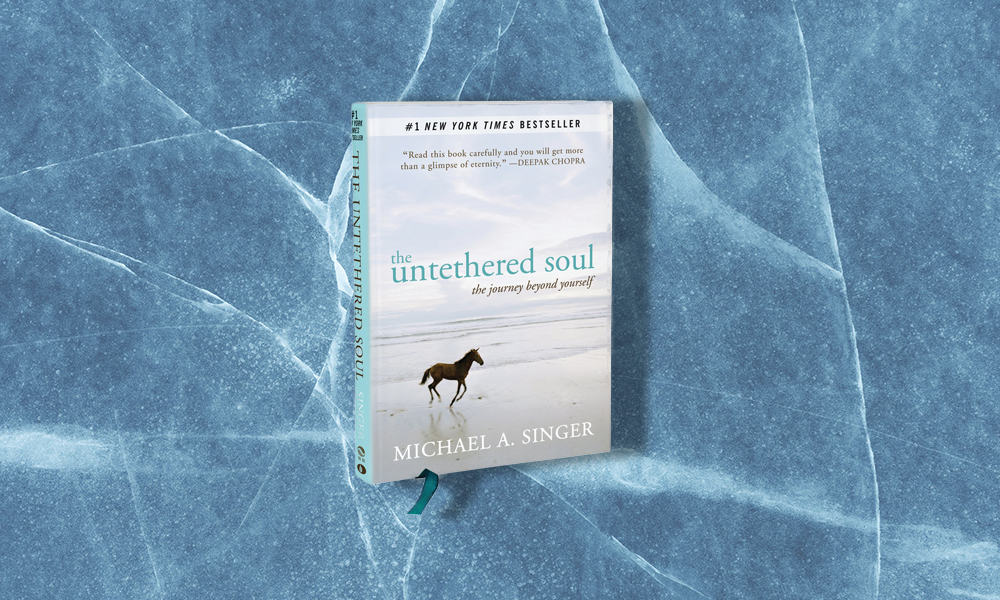 The message of Michael Singer's the untethered soul